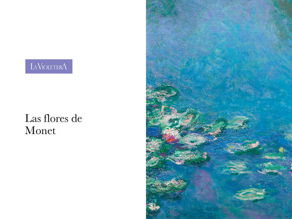 Las flores de Monet