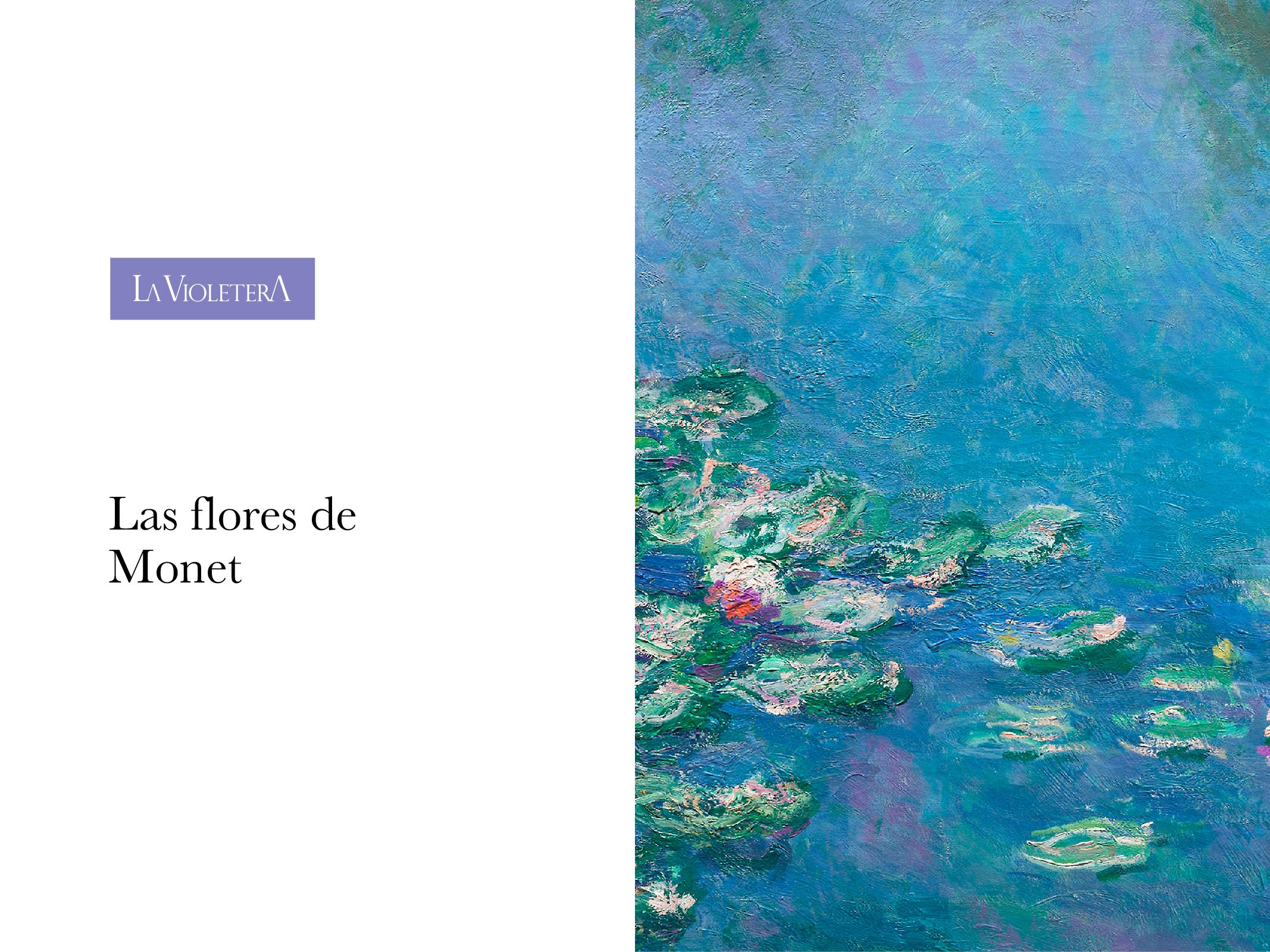 Las flores de Monet